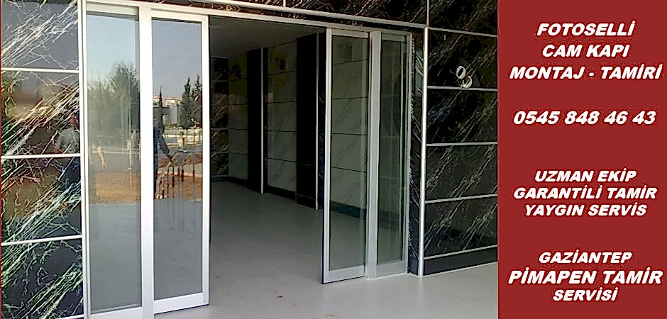 Gaziantep Fotoselli Cam Kapı Servisi